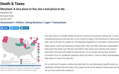 Death and Taxes – Maryland: A nice place to live, but a bad place to die.